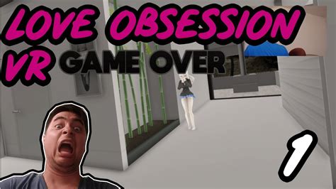 love obsession vr|Love Obsession VR